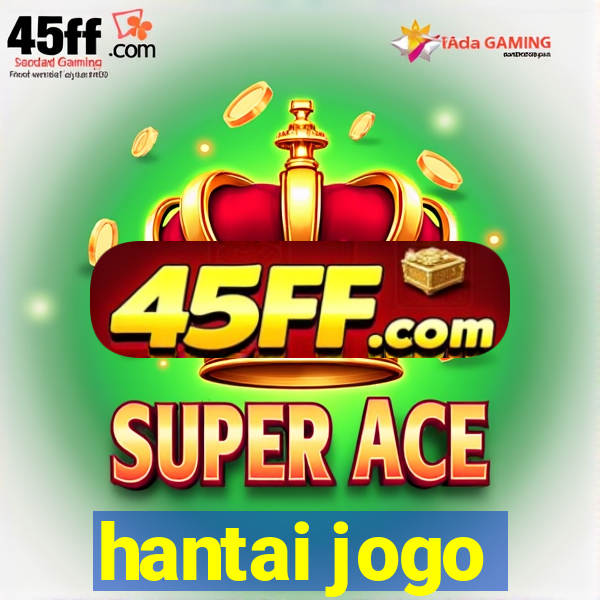 hantai jogo